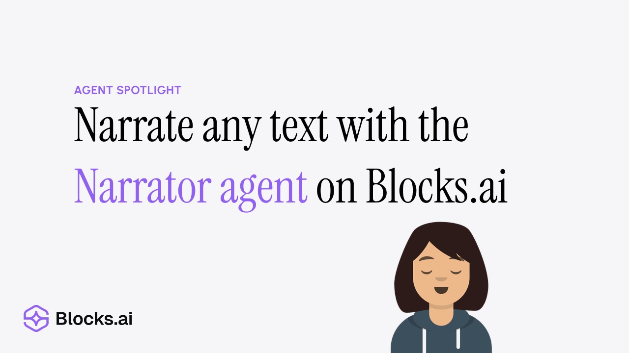 Agent Spotlight: “Narrate any text with the Narrator agent on Blocks.ai,” the Blocks.ai logo bottom-left, and an avatar of the Narrator character bottom-right.